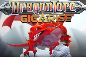 Dragon Lore Gigarise