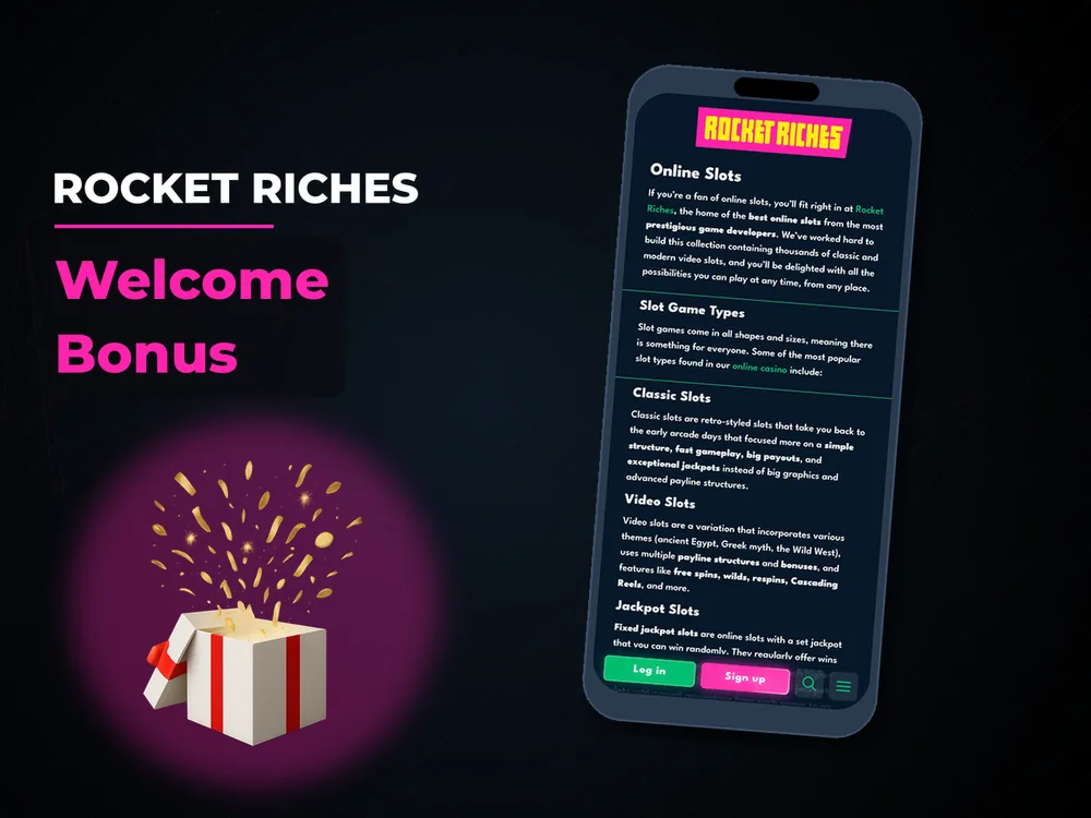 rocket riches - Welcome Bonus