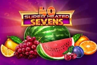 40 Super Heated Sevens